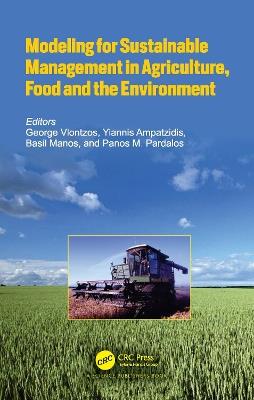 Modeling for Sustainable Management in Agriculture, Food and the Environment - cover