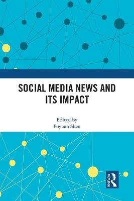Social Media News and Its Impact - cover