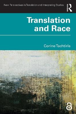 Translation and Race - Corine Tachtiris - cover
