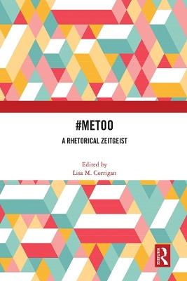 #MeToo: A Rhetorical Zeitgeist - cover