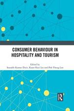 Consumer Behaviour in Hospitality and Tourism