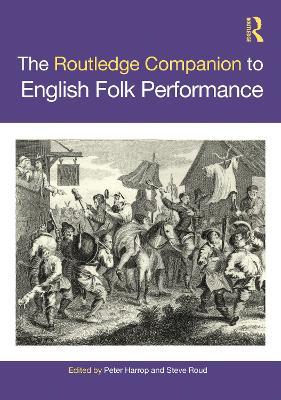 The Routledge Companion to English Folk Performance - cover