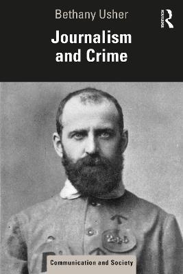 Journalism and Crime - Bethany Usher - cover