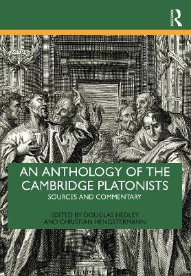 An Anthology of the Cambridge Platonists: Sources and Commentary - cover