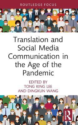 Translation and Social Media Communication in the Age of the Pandemic - cover