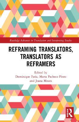Reframing Translators, Translators as Reframers - cover