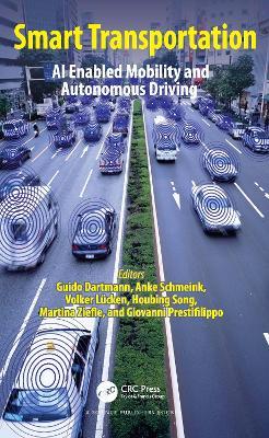 Smart Transportation: AI Enabled Mobility and Autonomous Driving - cover