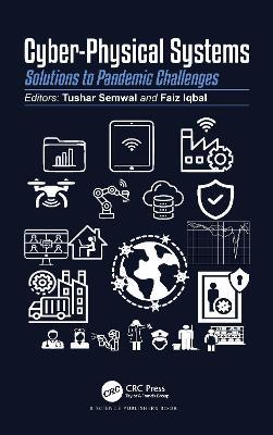 Cyber-Physical Systems: Solutions to Pandemic Challenges - cover