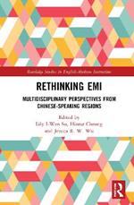 Rethinking EMI: Multidisciplinary Perspectives from Chinese-Speaking Regions