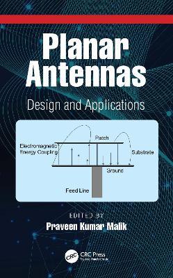 Planar Antennas: Design and Applications - cover