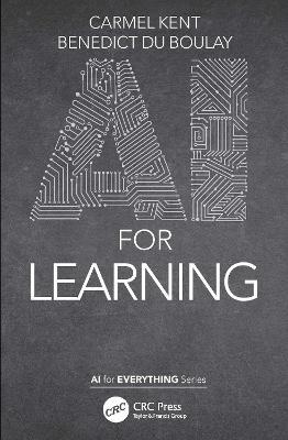 AI for Learning - Carmel Kent,Benedict du Boulay - cover