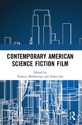 Contemporary American Science Fiction Film - cover