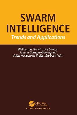 Swarm Intelligence: Trends and Applications - cover