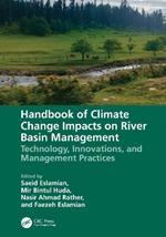 Handbook of Climate Change Impacts on River Basin Management: Technology, Innovations and Management Practices