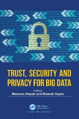 Trust, Security and Privacy for Big Data - cover