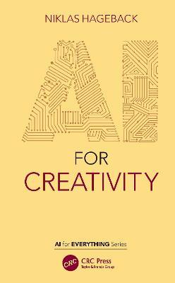 AI for Creativity - Niklas Hageback - cover
