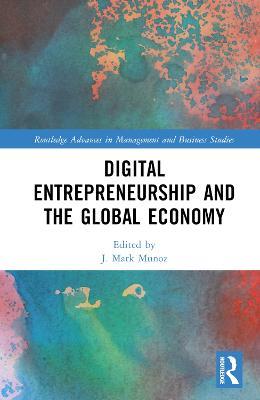 Digital Entrepreneurship and the Global Economy - cover