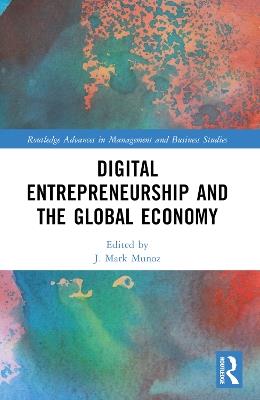 Digital Entrepreneurship and the Global Economy - cover