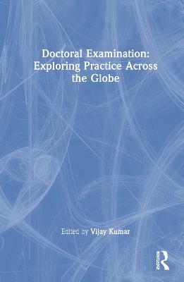 Doctoral Examination: Exploring Practice Across the Globe - cover
