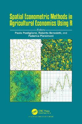 Spatial Econometric Methods in Agricultural Economics Using R - cover