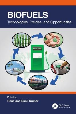 Biofuels: Technologies, Policies, and Opportunities - cover