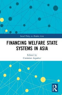 Financing Welfare State Systems in Asia - cover