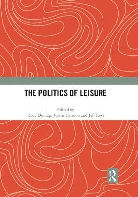 The Politics of Leisure - cover