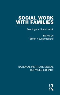 Social Work with Families: Readings in Social Work, Volume 1 - cover