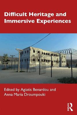 Difficult Heritage and Immersive Experiences - cover