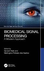 Biomedical Signal Processing: A Modern Approach