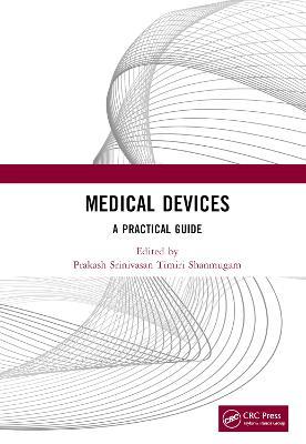 Medical Devices: A Practical Guide - cover