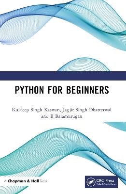 Python for Beginners - Kuldeep Singh Kaswan,Jagjit Singh Dhatterwal,B Balamurugan - cover