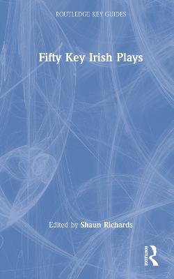 Fifty Key Irish Plays - cover