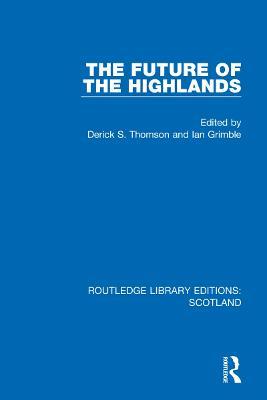 The Future of the Highlands - cover