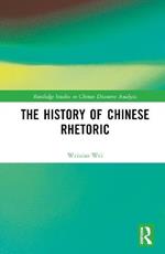 The History of Chinese Rhetoric