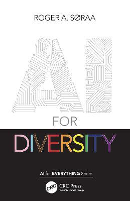 AI for Diversity - Roger Søraa - cover
