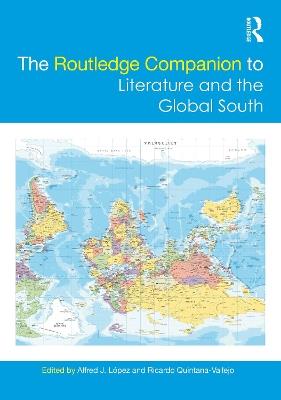 The Routledge Companion to Literature and the Global South - cover