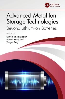 Advanced Metal Ion Storage Technologies: Beyond Lithium-Ion Batteries - cover