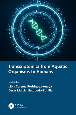 Transcriptomics from Aquatic Organisms to Humans - cover