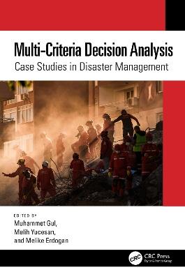 Multi-Criteria Decision Analysis: Case Studies in Disaster Management - cover