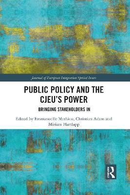 Public Policy and the CJEU’s Power: Bringing Stakeholders In - cover