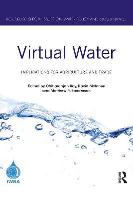 Virtual Water: Implications for Agriculture and Trade - cover