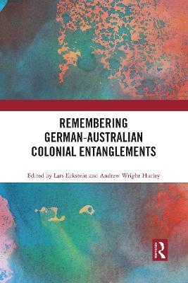 Remembering German-Australian Colonial Entanglements - cover