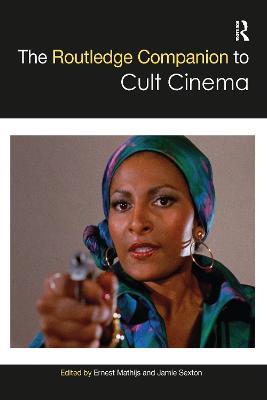 The Routledge Companion to Cult Cinema - cover