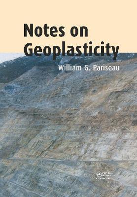 Notes on Geoplasticity - William G. Pariseau - cover