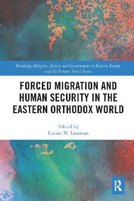 Forced Migration and Human Security in the Eastern Orthodox World - cover