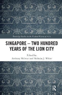 Singapore – Two Hundred Years of the Lion City - cover