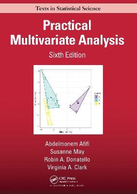 Practical Multivariate Analysis - Abdelmonem Afifi,Susanne May,Robin Donatello - cover