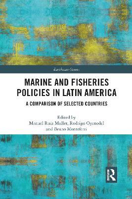 Marine and Fisheries Policies in Latin America: A Comparison of Selected Countries - cover