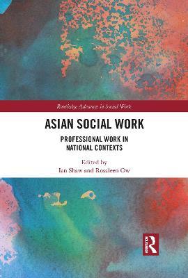 Asian Social Work: Professional Work in National Contexts - cover